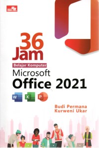 Image of 36 Jam Belajar Komputer Microsoft Office 2021