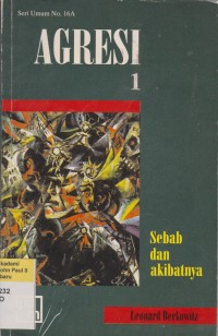 Image of Agresi 1: Sebab dan Akibatnya