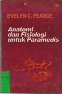 Image of Anatomi dan Fisiologi untuk Paramedis
