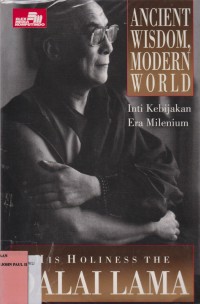 Image of Ancient Wisdom, Modern World Inti Kebijakan Era Milenium