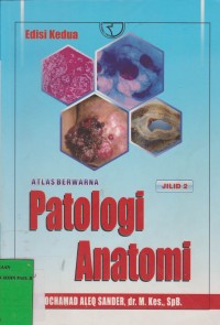 Image of Atlas Berwarna : Patologi Anatomi Jilid 2