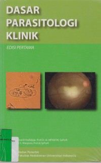 Image of Dasar Parasitologi Klinik Edisi Pertama