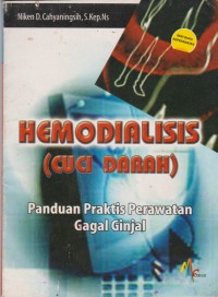 Image of Hemodialisis (Cuci Darah): Panduan praktis perawatan gagal ginjal