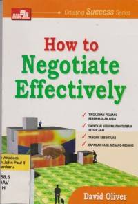 Image of HOW TO NEGOTIATE EFFECTIVELY Bagaiamana Berunding Secara Efektif