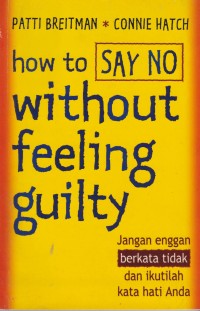 Image of How To Say No Without Feeling Guilty