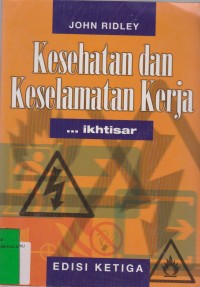 Image of Kesehatan dan Keselamatan Kerja : Ikhtisar Edisi ketiga
