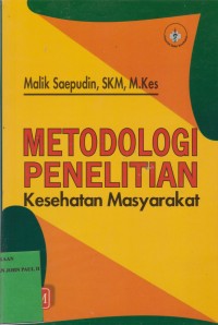 Image of Metodologi Penelitian Kesehatan Masyarakat