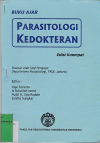 Image of Buku Ajar Parasitologi Kedokteran Edisi Keempat