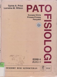 Image of Patofisiologi Edisi 4 Buku II: Konsep Klinis Proses-Proses Penyakit