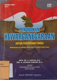 Image of Pendidikan Kewarganegaraan Untuk Perguruan TIinggi Berdasarkan SK DIRJEN DIKTI No. 43/DIKTI/KEP/2006