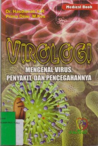 Image of Virologi : Mengenal Virus, Penyakit, dan Pencegahannya