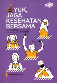 Image of Yuk, Jaga Kesehatan Bersama