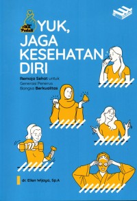 Image of Yuk, Jaga Kesehatan Diri