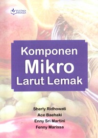 Image of Komponen Mikro Larut Lemak