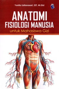 Image of Anatomi Fisiologi Manusia untuk Mahasiswa Gizi